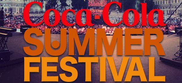 Coca Cola Summer Festival 2015: tanti cantanti e canzoni a Roma