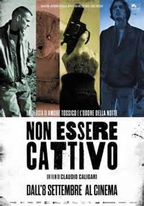 "Non essere cattivo"